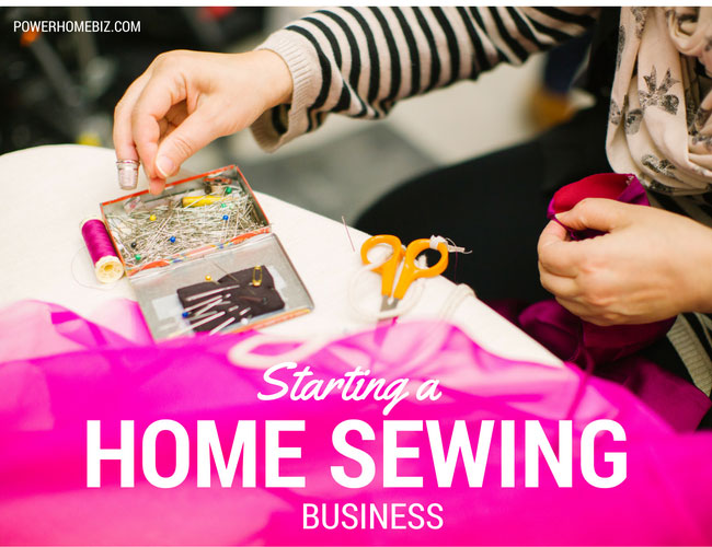 starting a home sewing business