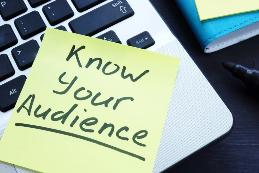 know your audience: target audience