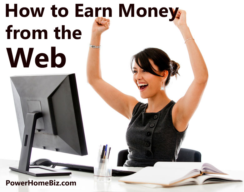 how to earn money from web