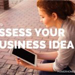 How to Assess Your Business Idea