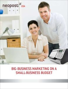 Big Business Marketing on a Small Business Budget 