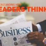 how leaders think