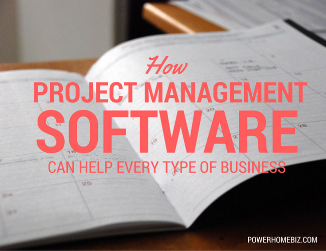 How Project Management Software Can Help Every Type of Business