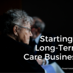 Starting a Long-Term Care Business
