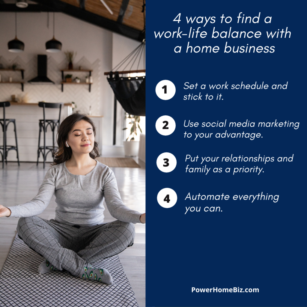 4 ways to find a  work-life balance with  a home business